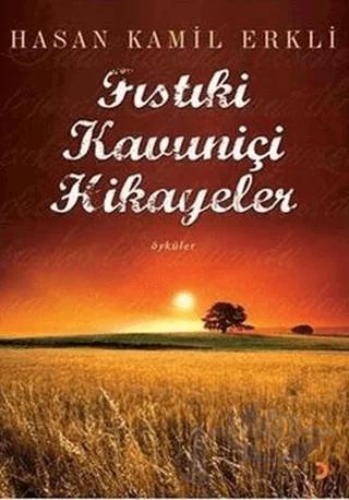 Fıstıkiçi Kavuniçi Hikayeler