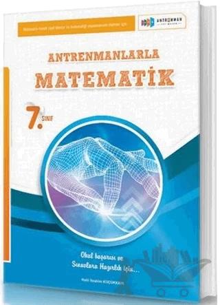 Antrenmanlarla Matematik 7. Sınıf – Halil İbrahim Küçükkaya – Antrenmanlarla Matematik Yayıncılık kitap kapağı