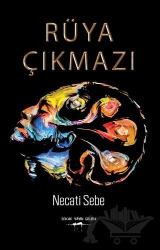 Rüya Çıkmazı – Necati Sebe – Sokak Kitapları Yayınları kitap kapağı