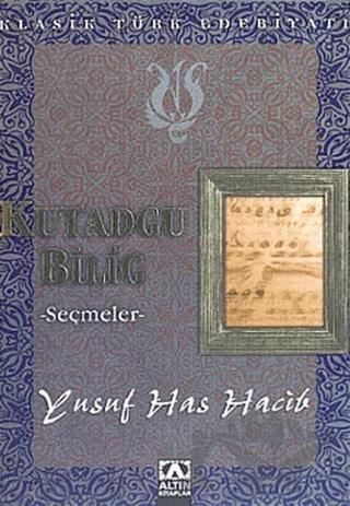 Kutadgu Bilig Seçmeler