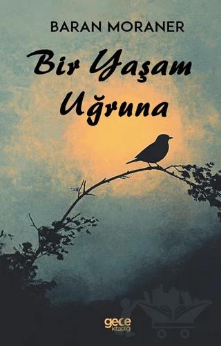 Bir Yaşam Uğruna