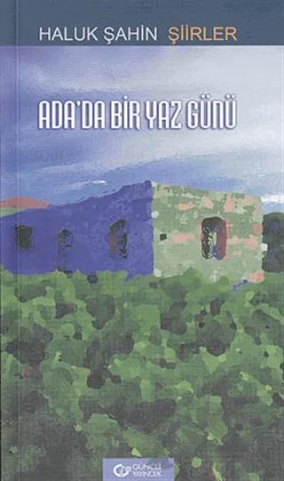 Ada’da Bir Yaz Günü