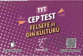 TYT Cep Test Felsefe ve Din Kültürü