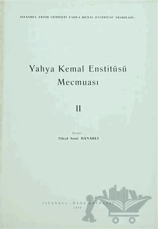 Yahya Kemal Enstitüsü Mecmuası 2. Cilt