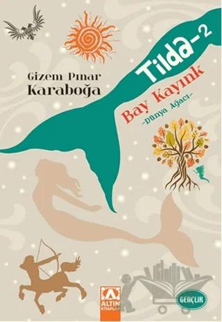 Tilda - 2 / Bay Kayınk
