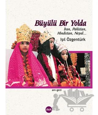 Büyülü Bir Yolda
