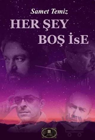 Her Şey Boş İse