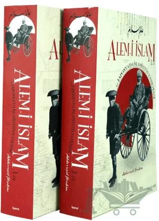 Alem-i İslam ve Japonya'da İslamiyet'in Yayılması 2 Cilt Takım