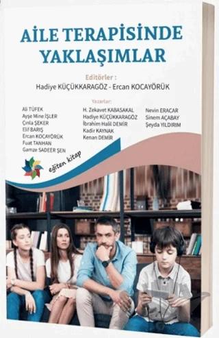 Aile Terapisinde Yaklaşımlar