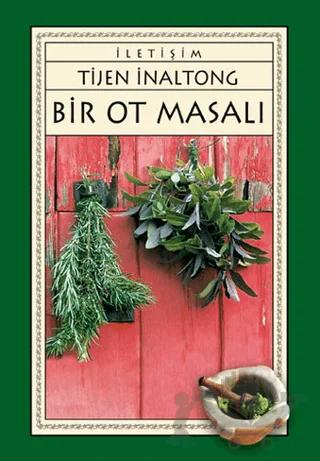 Bir Ot Masalı