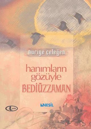 Hanımların Gözüyle Bediüzzaman