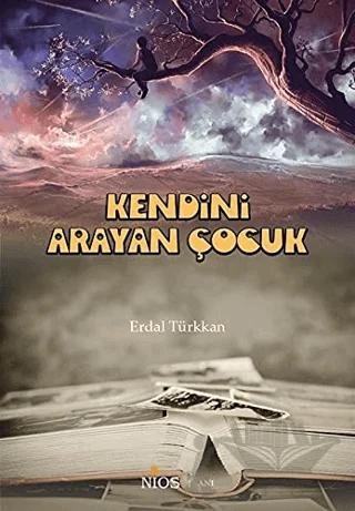 Kendini Arayan Çocuk