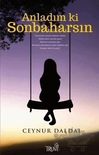 Anladım ki Sonbaharsın