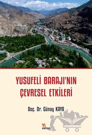 Yusufeli Barajı’nın Çevresel Etkileri
