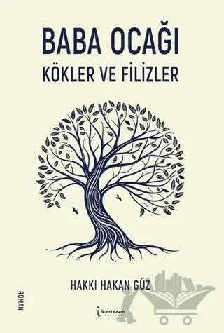 Baba Ocağı Kökler ve Filizler