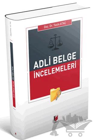Adli Belge İncelemeleri