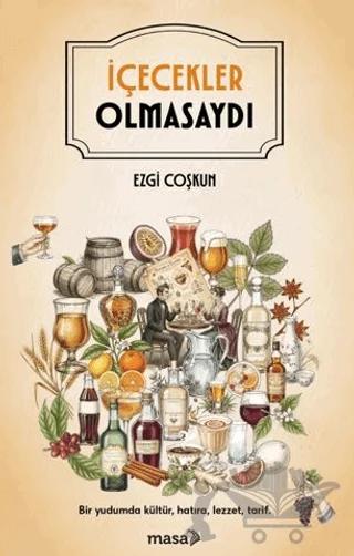 İçecekler Olmasaydı
