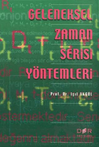Geleneksel Zaman Serisi Yöntemleri