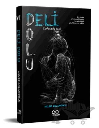 Deli Dolu "Kaderimde Saklı"