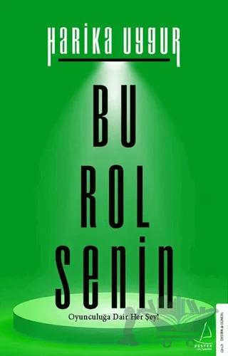 Bu Rol Senin