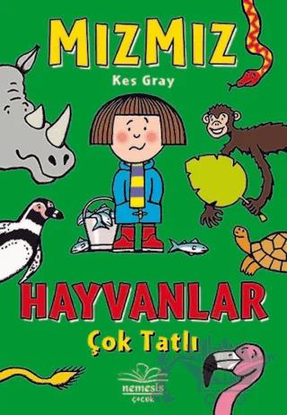 Hayvanlar Çok Tatlı - Mızmız