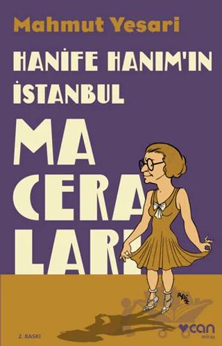 Hanife Hanım’ın İstanbul Maceraları
