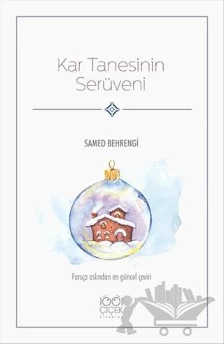 Kar Tanesinin Serüveni
