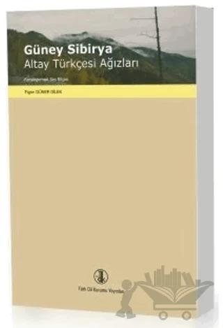 Güney Sibirya Altay Türkçesi Ağızları
