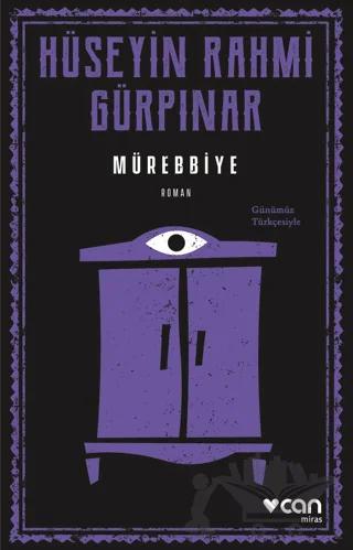 Mürebbiye (Günümüz Türkçesiyle)