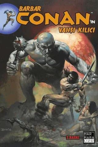 Barbar Conan'ın Vahşi Kılıcı Cilt: 03