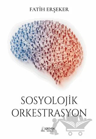 Sosyolojik Orkestrasyon