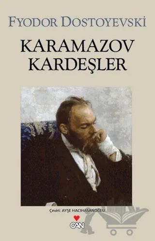 Karamazov Kardeşler – Fyodor Mihayloviç Dostoyevski – Can Yayınları kitap kapağı