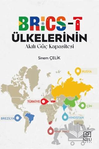 BRICS-T Ülkelerinin Akıllı Güç Kapasitesi