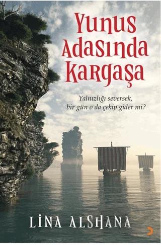 Yunus Adasında Kargaşa