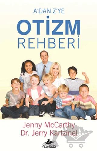 A'dan Z'ye Otizm Rehberi