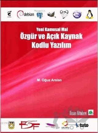 Yeni Kamusal Mal Özgür ve Açık Kaynak Kodlu Yazılım