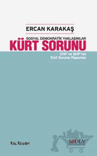 Kürt Sorunu – Ercan Karakaş – Kalkedon Yayıncılık kitap kapağı