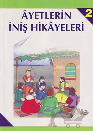 Ayetlerin İniş Hikayeleri 2