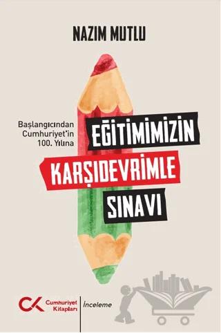 Eğitimimizin Karşıdevrimle Sınavı