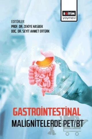 Gastrointestinal Malignitelerde PET/BT