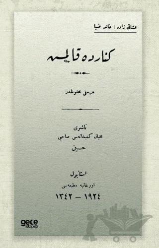 Kenarda Kalmış (Osmanlıca)