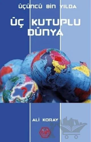 Üçüncü Bin Yılda Üç Kutuplu Dünya