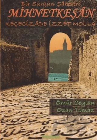 Bir Sürgün Şaheseri Mihnetkeşan