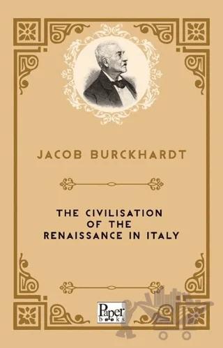 The Civilisation Of The Renaissance in italy