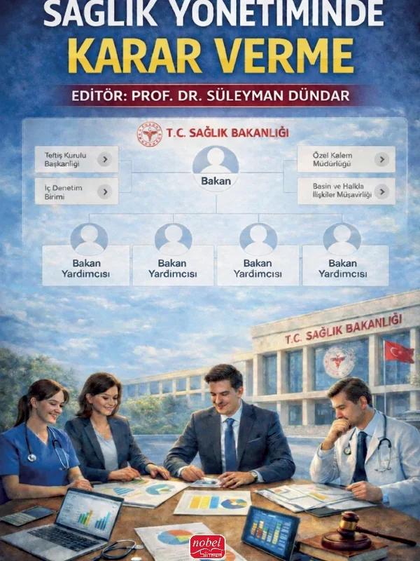 Sağlık Yönetiminde Karar Verme