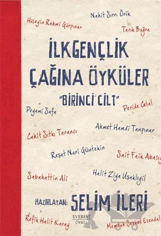 İlk Gençlik Çağına Öyküler Cilt:1