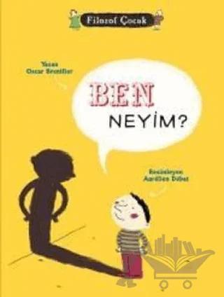 Ben Neyim? – Oscar Brenifier – Tudem Yayınları kitap kapağı
