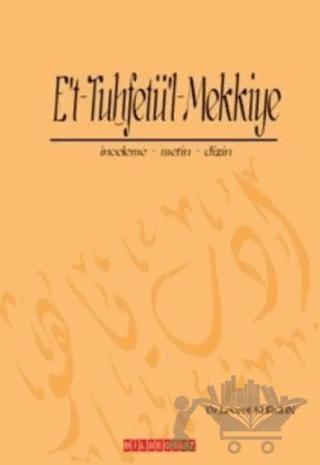 E’t-Tuhfetü’l-Mekkiye