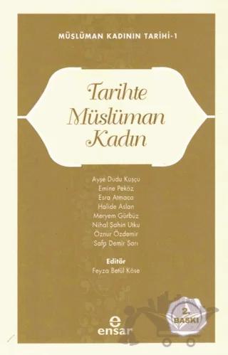 Müslüman Kadının Tarihi 1 - Tarihte Müslüman Kadın