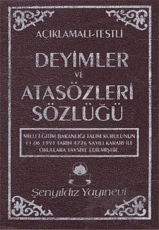 Deyimler ve Atasözleri Sözlüğü